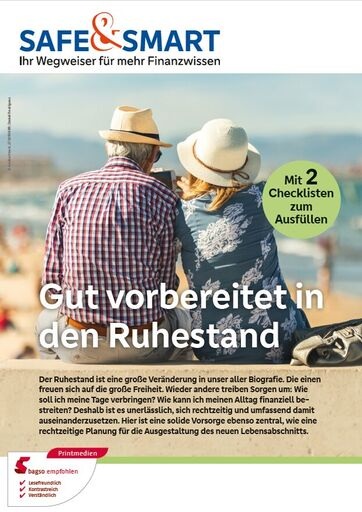 Safe & Smart Gut vorbereitet in den Ruhestand